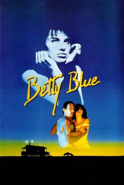 Watch Betty Blue movies free AniWave