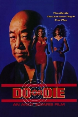 Watch Do or Die movies free AniWave