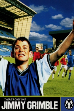 Watch There's Only One Jimmy Grimble movies free AniWave