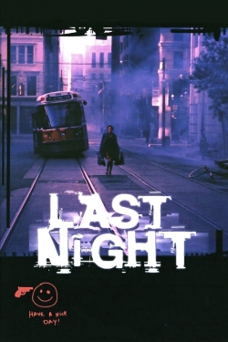 Watch Last Night movies free AniWave