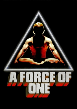 Watch A Force of One movies free AniWave