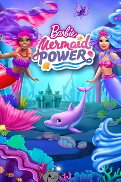 Watch Barbie: Mermaid Power movies free AniWave