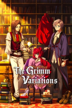 Watch The Grimm Variations movies free AniWave