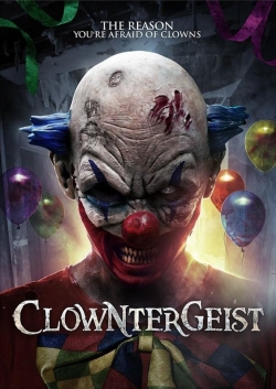 Watch Clowntergeist movies free AniWave