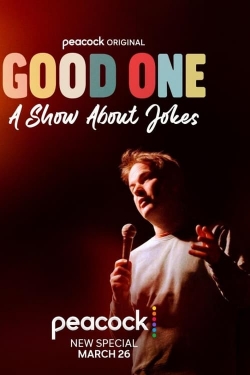 Watch Good One: A Show About Jokes movies free AniWave