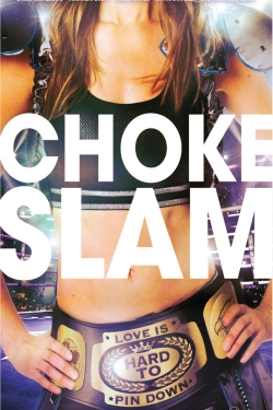 Watch Chokeslam movies free AniWave