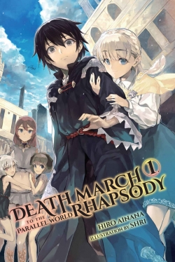 Watch Death March to the Parallel World Rhapsody movies free AniWave