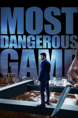 Watch Most Dangerous Game movies free AniWave