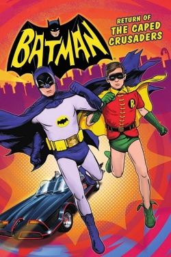 Watch Batman: Return of the Caped Crusaders movies free AniWave