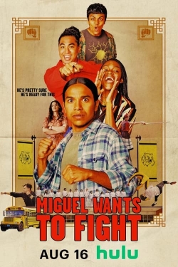 Watch Miguel Wants to Fight movies free AniWave