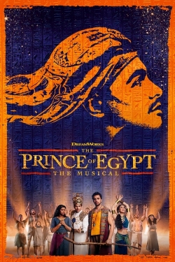 Watch The Prince of Egypt: The Musical movies free AniWave