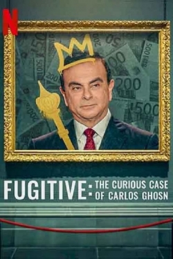 Watch Fugitive: The Curious Case of Carlos Ghosn movies free AniWave