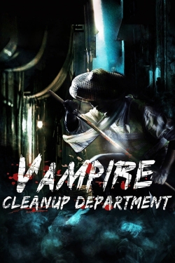 Watch Vampire Cleanup Department movies free AniWave