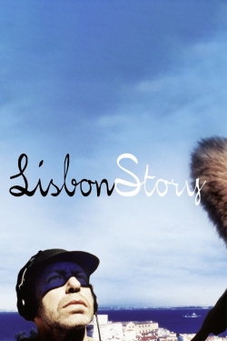 Watch Lisbon Story movies free AniWave