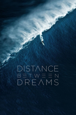 Watch Distance Between Dreams movies free AniWave