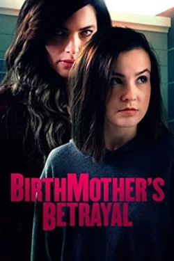 Watch Birthmother's Betrayal movies free AniWave