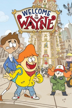 Watch Welcome to the Wayne movies free AniWave