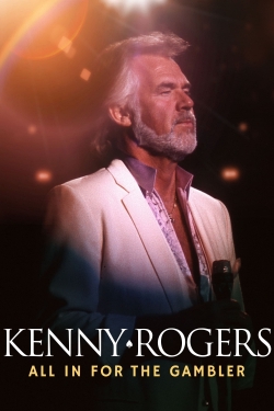 Watch Kenny Rogers: All in for the Gambler movies free AniWave