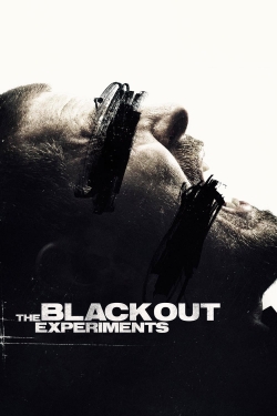 Watch The Blackout Experiments movies free AniWave