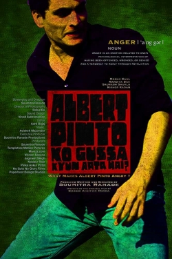 Watch Albert  Pinto Ko Gussa Kyun Aata Hai? movies free AniWave