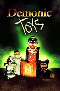 Watch Demonic Toys movies free AniWave