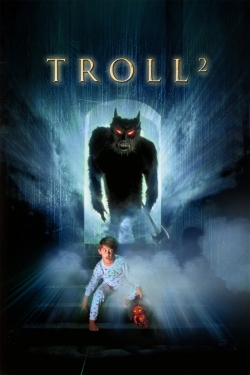 Watch Troll 2 movies free AniWave