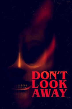 Watch Don't Look Away movies free AniWave