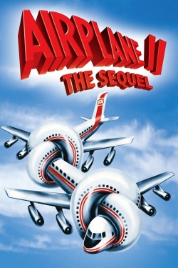 Watch Airplane II: The Sequel movies free AniWave