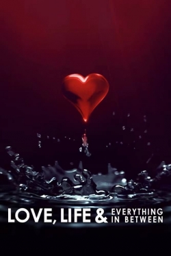 Watch Love, Life & Everything in Between movies free AniWave