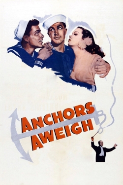 Watch Anchors Aweigh movies free AniWave