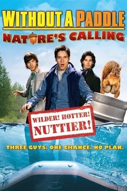 Watch Without a Paddle: Nature's Calling movies free AniWave