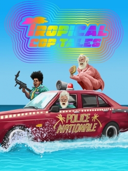 Watch Tropical Cop Tales movies free AniWave