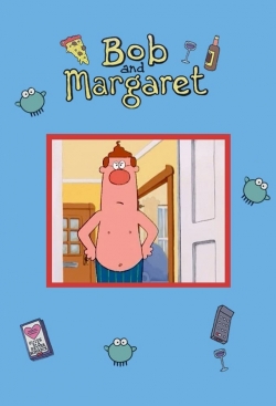 Watch Bob and Margaret movies free AniWave