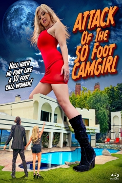 Watch Attack of the 50 Foot Camgirl movies free AniWave