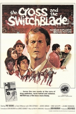 Watch The Cross and the Switchblade movies free AniWave