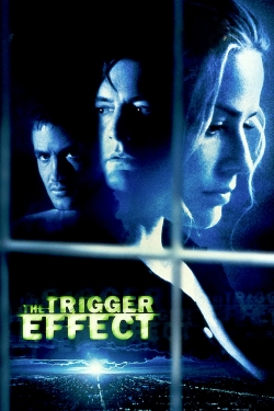 Watch The Trigger Effect movies free AniWave