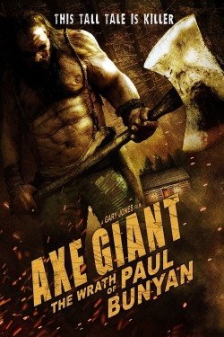 Watch Axe Giant - The Wrath of Paul Bunyan movies free AniWave