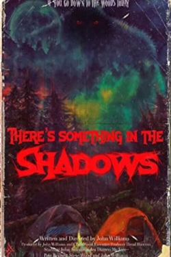 Watch There's Something in the Shadows movies free AniWave