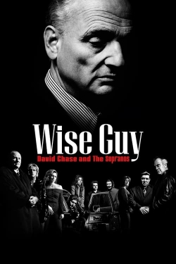 Watch Wise Guy David Chase and The Sopranos movies free AniWave