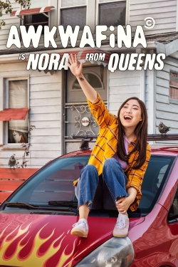 Watch Awkwafina is Nora From Queens movies free AniWave