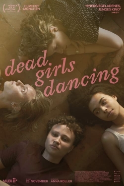 Watch Dead Girls Dancing movies free AniWave