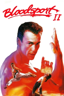 Watch Bloodsport II movies free AniWave