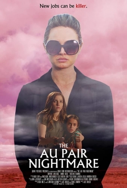 Watch The Au Pair Nightmare movies free AniWave