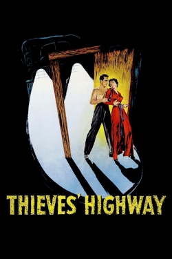 Watch Thieves' Highway movies free AniWave