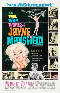 Watch The Wild, Wild World of Jayne Mansfield movies free AniWave