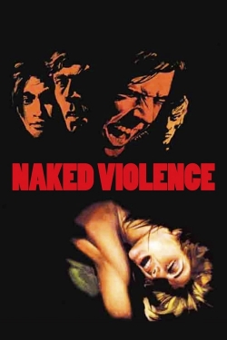 Watch Naked Violence movies free AniWave