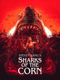 Watch Sharks of the Corn movies free AniWave