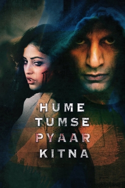 Watch Hume Tumse Pyaar Kitna movies free AniWave