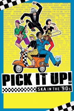 Watch Pick It Up! - Ska in the '90s movies free AniWave