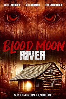 Watch Blood Moon River movies free AniWave